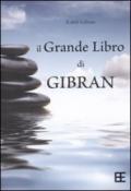 Il grande libro di Gibran