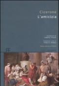 L'amicizia. Testo latino a fronte