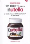 101 ricette con la Nutella