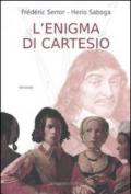 L'enigma di Cartesio