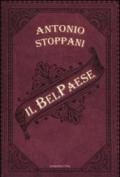 Il Bel Paese. Conversazioni sulle bellezze naturali