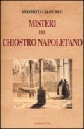 Misteri del chiostro napoletano