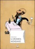 Il cronista mondano