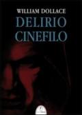 Delirio cinefilo