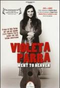 Violeta Parra went to heaven. DVD. Con libro