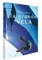 La grande vela