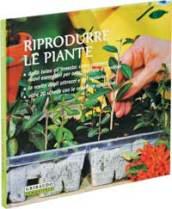 Riprodurre le piante