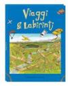 Viaggi & labirinti