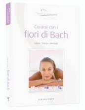 Curarsi con i fiori di Bach