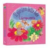 Il giardino delle fate. Libro puzzle