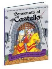 Benvenuto al castello