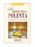 Ricette con la polenta