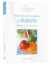 Prevenire e controllare il diabete