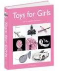 Toys for girl. L'arte suprema del lusso