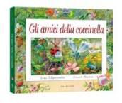 Gli amici della coccinella. Libro pop-up. Ediz. illustrata