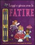 Leggi e gioca con le fatine. Con Gadget