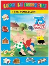 Tre porcellini. Leggi le immagini. Con adesivi