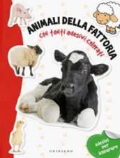 Animali della fattoria. Con adesivi