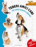 Teneri amici cani. Con adesivi