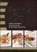 Pentola d'oro. Ogni giorno una nuova, gustosa ricetta