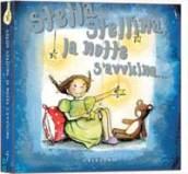 Stella stellina la notte si avvicina. Ediz. illustrata