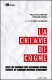 La chiave di Cogne. Come si occulta una semplice verità quando il delitto diventa mediatico