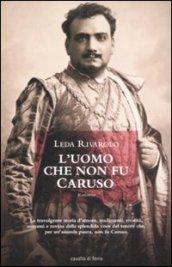 L'uomo che non fu Caruso