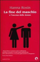 La fine del maschio e l'ascesa delle donne