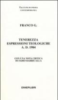 Tenerezza espressioni teologiche a. D. 1984