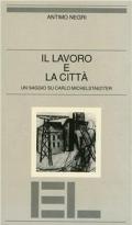 Il lavoro e la città. Un saggio su Carlo Michelstaedter