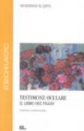 Testimone oculare. Il libro del figlio