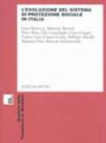 L'evoluzione del sistema di protezione sociale in Italia. Atti del Convegno di studio (Ancona, 5 novembre 1999)