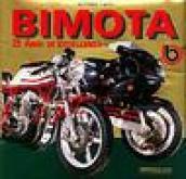 Bimota. 25 anni di eccellenza. Ediz. illustrata