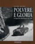 Polvere e gloria. La Coppa d'oro delle Dolomiti (1947-1956)