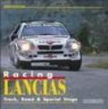 Racing Lancias. Track, road & special stage. Ediz. inglese