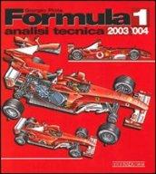 Formula 1 2003/2004. Analisi tecnica