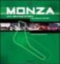 Monza. Una grande storia-A glorious history. Ediz. illustrata