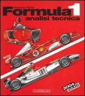 Formula 1 2004/2005. Analisi tecnica. Ediz. illustrata