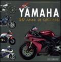 Yamaha. 50 anni di successi