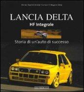 Lancia Delta HF Integrale. Storia di un'auto di successo