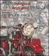 Moto bolognesi (1930-1945)-Bologna motorcycles (1930-1945)