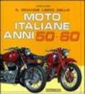 Il grande libro delle moto italiane anni 50-60