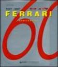 Ferrari 60. 1947-2007. Ediz. inglese