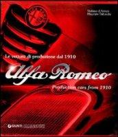 Alfa Romeo. Le vetture di produzione dal 1910. Ediz. italiana e inglese