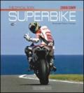 Superbike 2008-2009. The official book. Ediz. illustrata