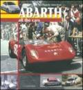 Abarth. All the cars. Ediz. illustrata