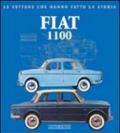 Fiat 1100. Ediz. illustrata