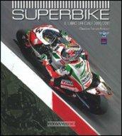 Superbike 2010-2011. Il libro ufficiale. Ediz. illustrata