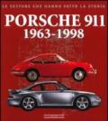 Porsche 911. 1963-1998. Ediz. illustrata