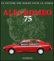 Alfa Romeo 75. Ediz. illustrata